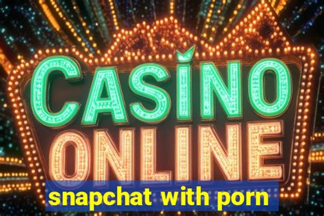 snapchat porn adds|Add Snapchat Porn Videos 